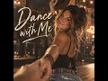 Dance With Me