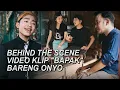 Download Lagu The Onsu Family - Behind The Scene video klip “Bapak” bareng Onyo