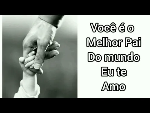 Download MP3 Frases Lindas Para o dia dos Pais