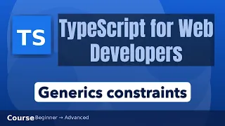 Generics constraints in TypeScript