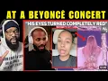 She Went to See Beyoncé…What She Saw TERRIFIED Her! | REACTION