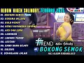 Download Lagu BOKONG SEMOK - KUSUMA WIJAYA || NIKEN SALINDRY || PUSAKA CAMPURSARI FULL ALBUM TERBARU 2025