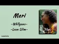 Download Lagu Meri (Tuhan Pertemukan Indah Saja Oh) - Whllyano ft Lean Slim | Lirik Lagu