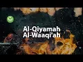 Download Lagu Al-Qiyamah dan Al-Waaqi'ah paling merdu | Tadabbur Daily