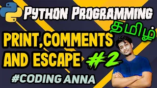Comments Escape Sequences And Print Statements Free Python Tutorials Coding Anna
