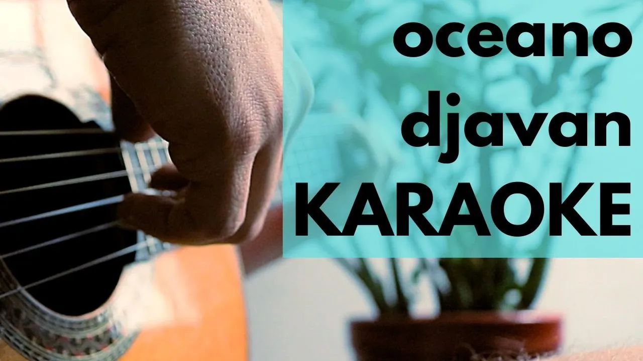 Oceano, Djavan - Karaokê Acústico