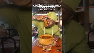 EP2 FOOD INVESTIGATION WITH BLVCKLANREO Foodie Amala 