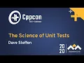 The Science of Unit Tests - Dave Steffen