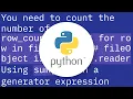 How to obtain the total numbers of rows from a CSV file in Python