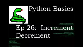 Python Basics How to Increment and Decrement Variables