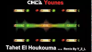 Rai 2014 Cheb Younes Tahet El Houkouma Remix By Y Z L 