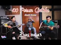 Download Lagu BAGINDAS - 100 PERSEN CINTAKU - AKUSTIK VERSION
