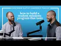 How to Build a Student Missions Program That Lasts
