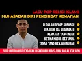 Lagu KUMPULAN LAGU RELIGI ISLAMI MUHASABAH DIRI PENGINGAT KEMATIAN || Di Dalam Gelap Kuburku