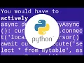 Python async await on condition being true
