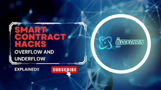 How To Hack Smart Contracts Solidity Vulnerability - Integer Overflow Underflow Explained