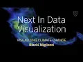 Next in Data Visualization Blacki Migliozzi Radcliffe Institute