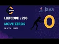 Leetcode 283 Move Zeros Live coding with explanation in Hindi Java