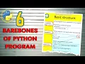 Barebones of python program Basic structure of python program