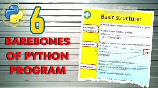 Barebones of python program Basic structure of python program