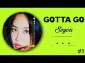 SOYOU - GOTTA GO (RINGTONE) #1 | DOWNLOAD 👇