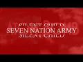 Download Lagu Silent Child - Seven Nation Army(Lyric Video)