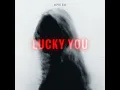 LUCKY YOU