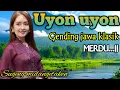 Download Lagu GENDING JAWA KLASIK _ UYON UYON SUPER MERDU _||KARAWITAN - KESENIAN JAWA