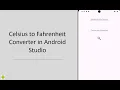How to Make a Temperature Converter App Celsius to Fahrenheit Vice Versa