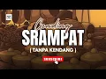 Download Lagu GENDING SRAMPAT || TANPA KENDANG || JARANAN || AUDIO JERNIH || Glerr