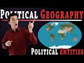 Introduction to Political Geography AP HUMAN GEOGRAPHY Unit 4 Topic 1 4 1