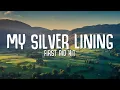 First Aid Kit - My Silver Lining (Lyrics)