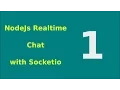 NodeJs Realtime Chat with Socketio - 1 Hello world Server Setup and installation