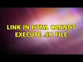 Link in HTML cannot execute sh file 2 Solutions