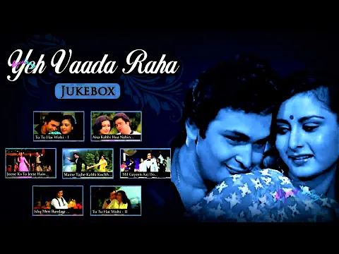 Download MP3 🎵💖🎵 BOLLYWOOD 🎵💖🎵 Yeh Vaada Raha (1982)  ALL Songs 🎵  Rishi Kapoor  🎵 1080p  🎵💖🎵 Agadiring JAZZ 🎵💖🎵