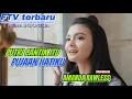 Download Lagu FTV TERBARU HARI INI BIKIN BAPER PARAH - AMANDA RAWLESS