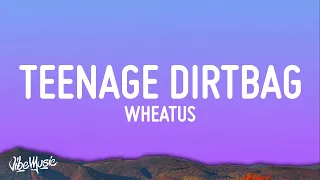 Download Wheatus - Teenage Dirtbag (Lyrics) MP3