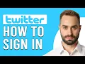 How To Sign Into Twitter How To Login To Your Twitter Account