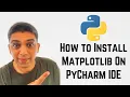 How to Install Matplotlib On PyCharm IDE