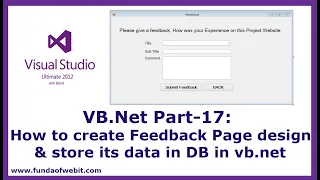 VB Net Part-17 How to create Feedback Page design store feedback data in database in vb net