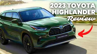 2023 Toyota Highlander Review: This could blow your mind...