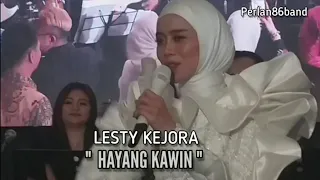 Download LESTY KEJORA / HAYANG KAWIN / LIVE PERLAN86 BAND / MP3