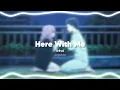 Download Lagu d4vd - Here With Me (Edit Audio) | Bass Boosted | gxdcrz