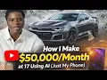 Lagu How I Make $50,000 Monthly At 17 Using AI (Just My Phone)