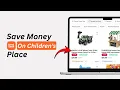 How To Save Money on the Children s Place with DealSeek 2026 Guide