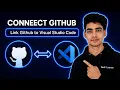 How to Connect Github to Visual Studio Code Link VS Code To GitHub Step by Step Tutorial