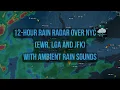 12-Hour Rain Radar Over NYC
