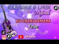Download Lagu Yelse - Ku Gapai Asmara - Karaoke Lirik
