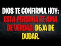 Lagu Dios te confirma hoy: esta persona te ama de verdad, deja de dudar.