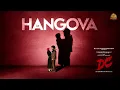 Hangova (From "DC") || No ad || Free download || SONG FROM "DC" || @ur_creatz_28 || #dc #hangover